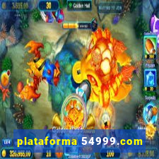 plataforma 54999.com